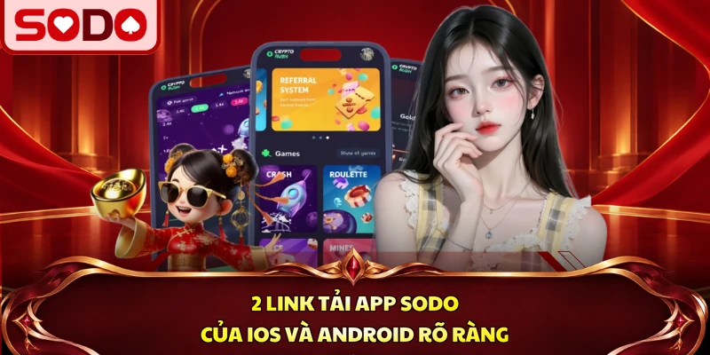 2 link tải app SODO của iOS và Android rõ ràng