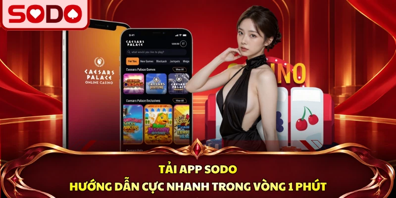 Tải App SODO | Hướng Dẫn Cực Nhanh Trong Vòng 1 Phút